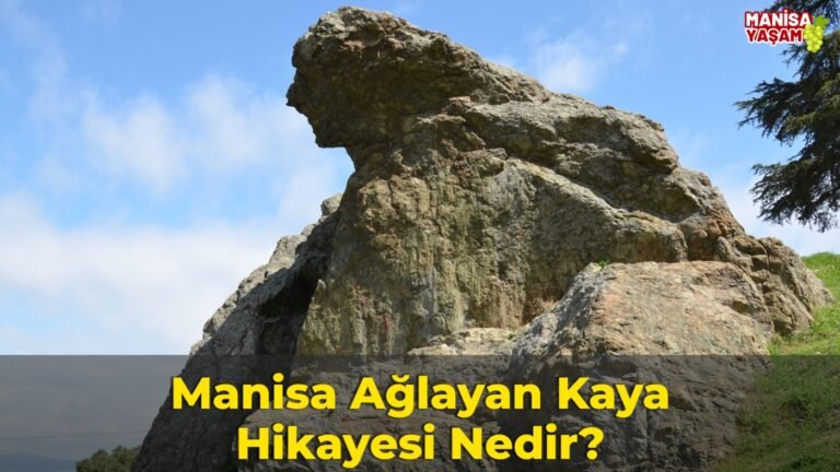 Manisa Ağlayan Kaya